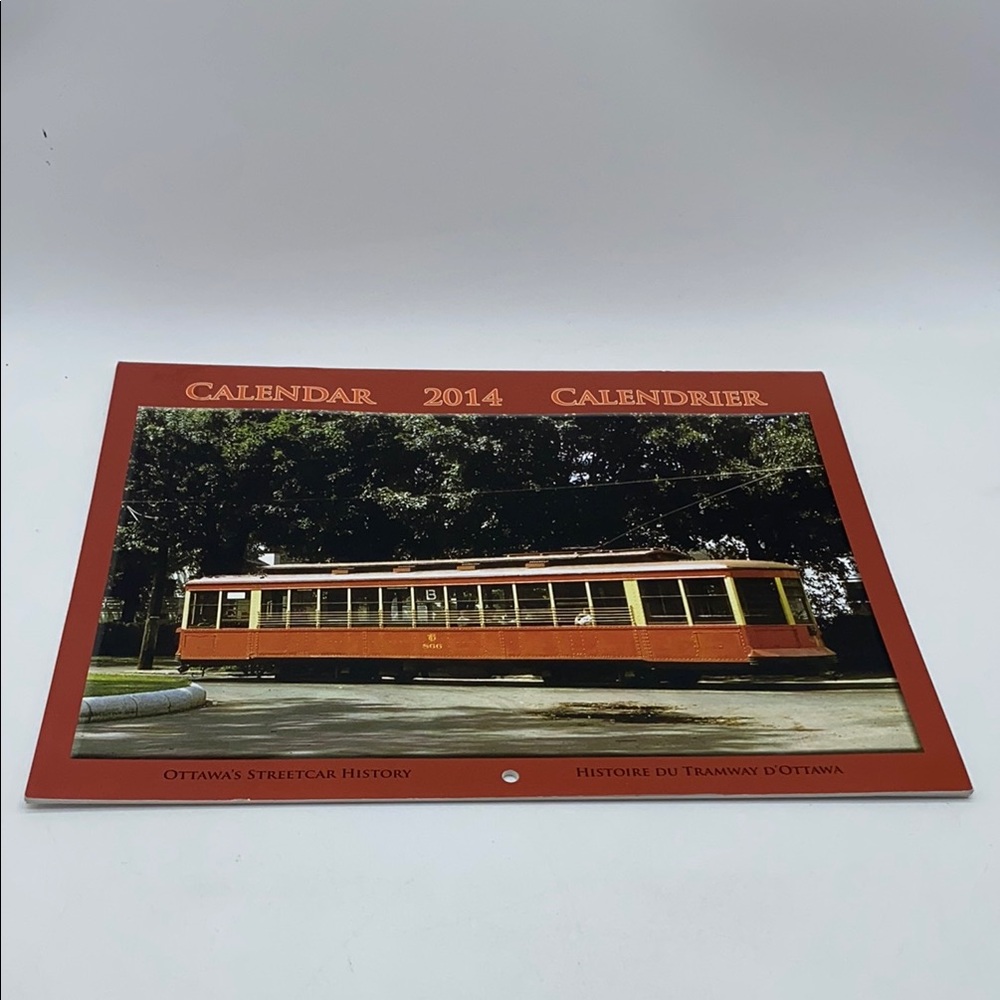 Ottawa's Streetcar History 2014 Calendar